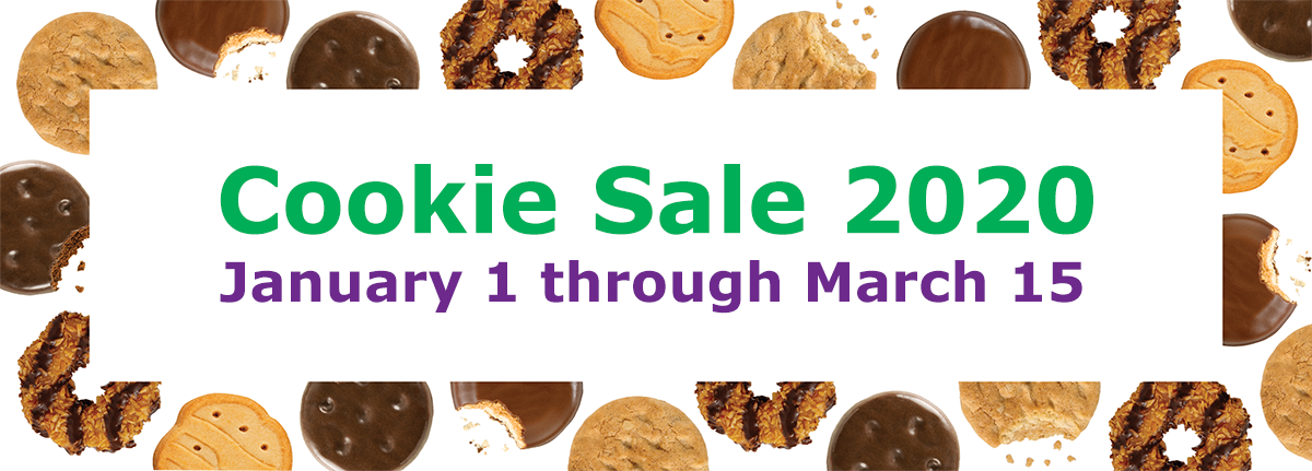 Cookie Sale 2020, January 1 through March 15, 2020